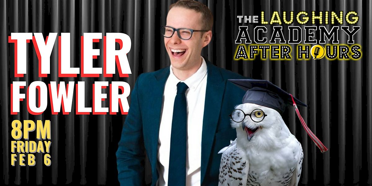 STAND-UP COMEDY: TYLER FOWLER and Friends, 6 February | Event in Glenview | AllEvents