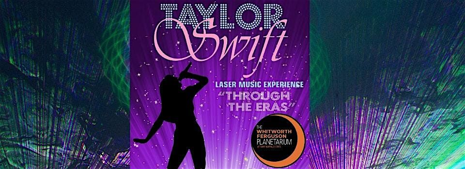 Free showing - Taylor Swift Laser Music Experience: Through the Eras, 16 August | Event in Buffalo | AllEvents
