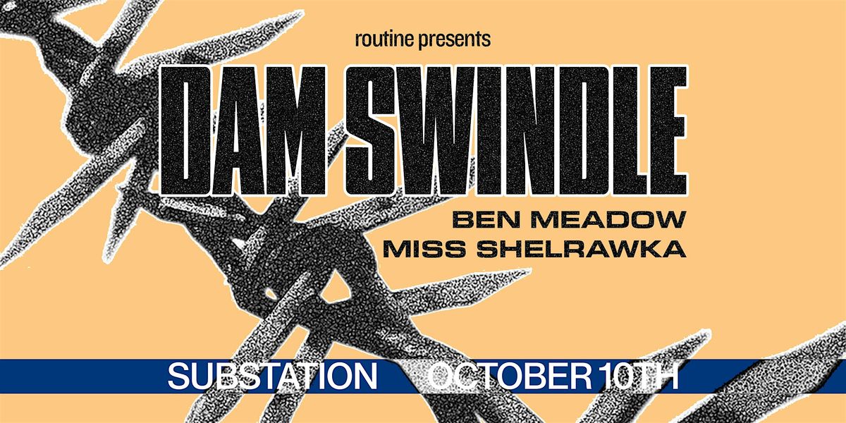 Dam Swindle, 10 October | Event in Seattle | AllEvents