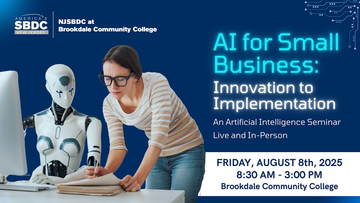 AI for Small Business: Innovation to Implementation, 8 August | Event in Lincroft | AllEvents