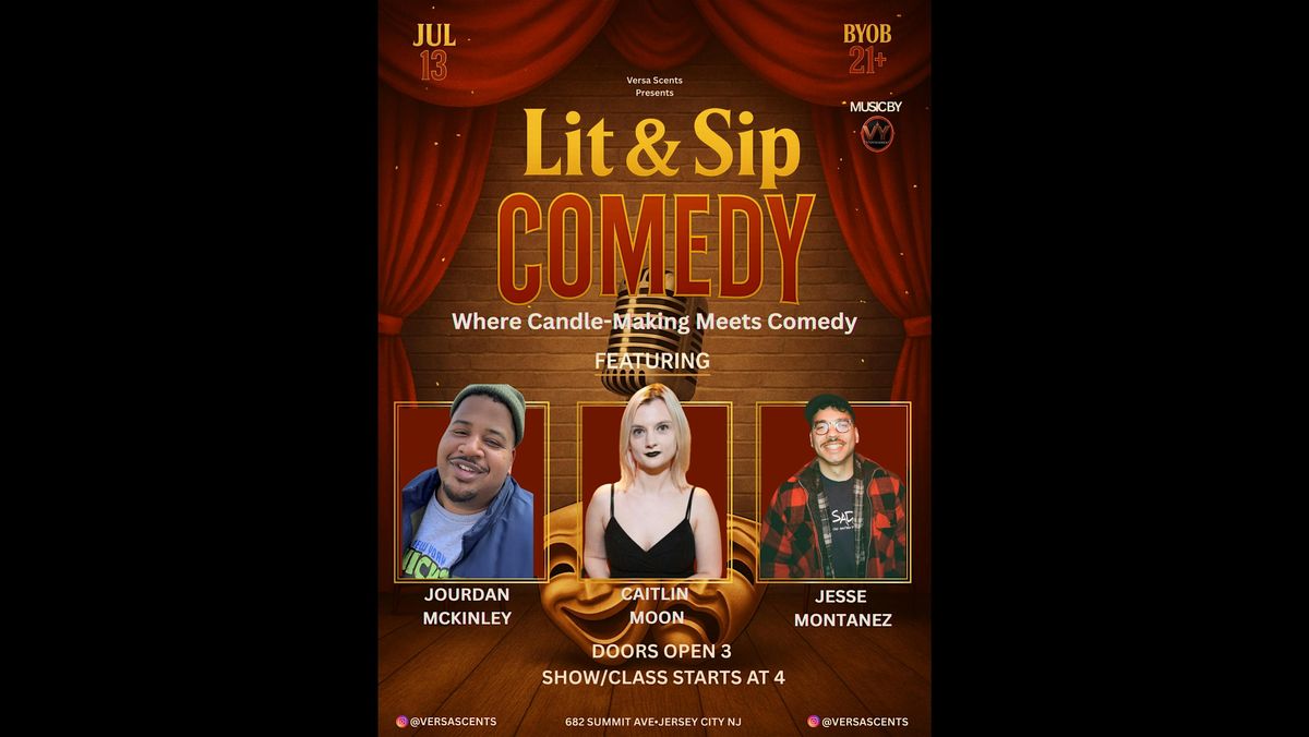 Lit & Sip: Comedy – Where Candle-Making Meets Comedy, 13 July | Event in Jersey City | AllEvents