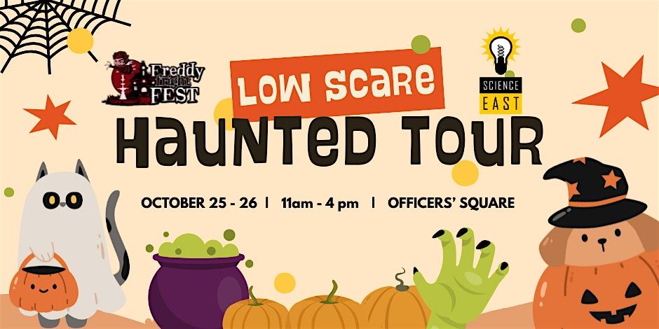 Science East's Low Scare Haunted Tour 2025, 25 October | Event in Fredericton | AllEvents