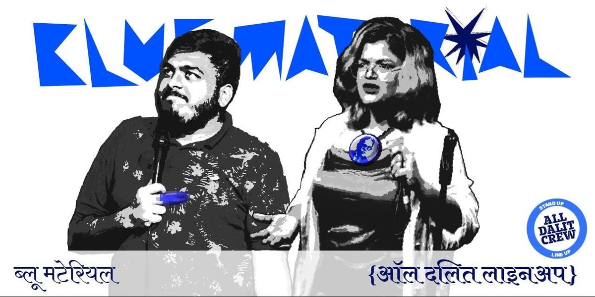 Blue Material- An All Dalit Lineup Standup Comedy., 16 August | Event in Kolkata | AllEvents