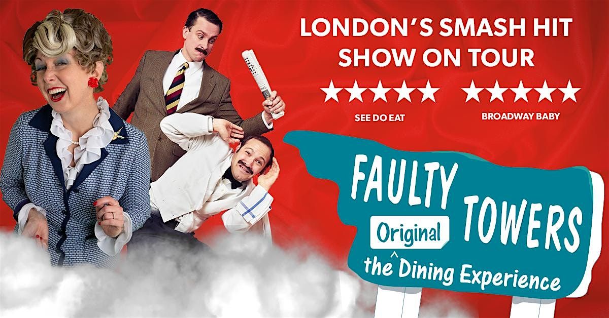 Faulty Towers the Dining Experience, 15 August | Event in Derby | AllEvents