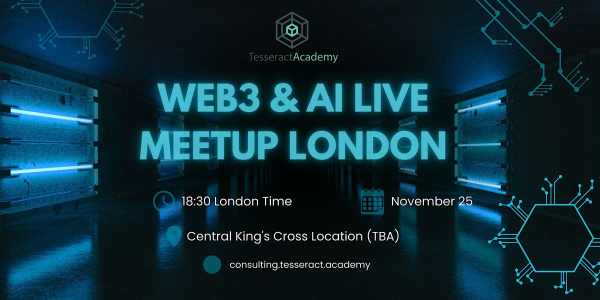 Web3 & AI Live Meetup London, 25 November | Event in London | AllEvents