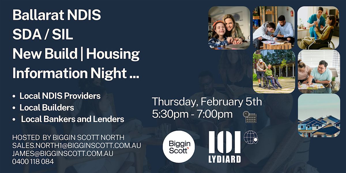 Ballarat NDIS SDA / SIL New Build | Housing Information Night, 5 February | Event in Ballarat Central | AllEvents