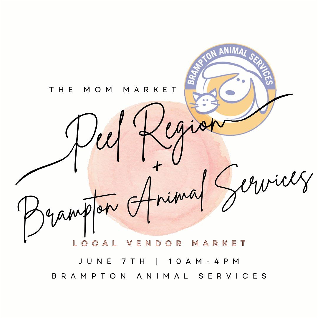 Community Market & Adoptions| Brampton Animal Services X Mom Market Peel, 7 June | Event in Brampton | AllEvents