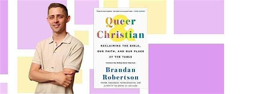 Queer and Christian with Brandan Robertson, 17 June | Event in Columbia | AllEvents
