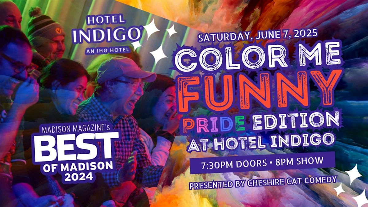 Color Me Funny: Pride Edition, 7 June | Event in Madison | AllEvents