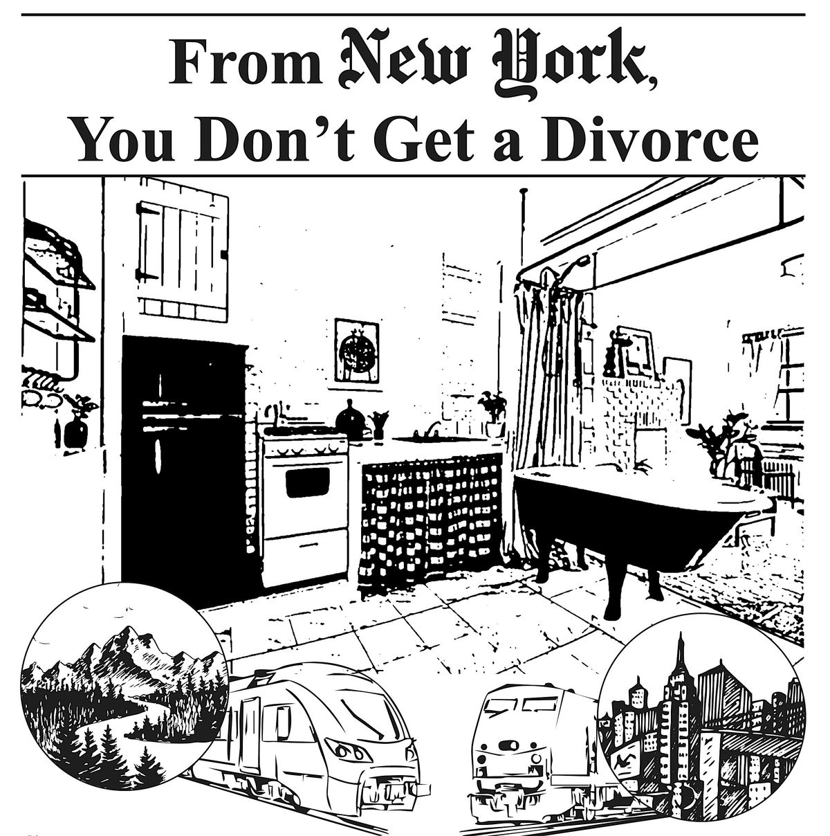 From New York You Don't Get A Divorce, 10 July | Event in Hudson | AllEvents