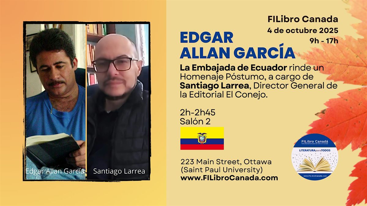 Homenaje póstumo al escritor Edgar Allan García | Event in Ottawa | AllEvents
