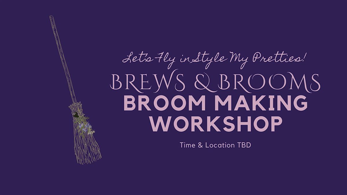 Brews & Brooms Broom Making Workshop, 20 September | Event in Pensacola | AllEvents