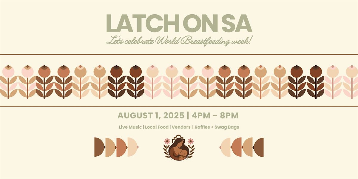 Latch On San Antonio, 1 August | Event in San Antonio | AllEvents