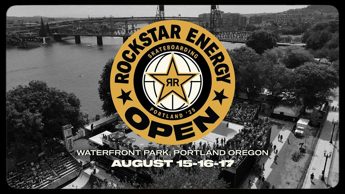Rockstar Energy Open PDX, VIP Tickets | Aug 15-17, 15 August | Event in Portland | AllEvents