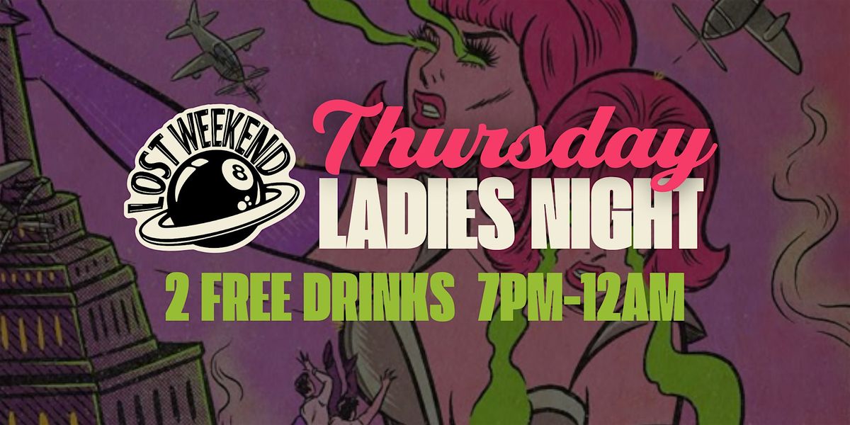 Ladies Night at Lost Weekend – 2 Free Drinks Every Thursday! | Event in West Palm Beach | AllEvents