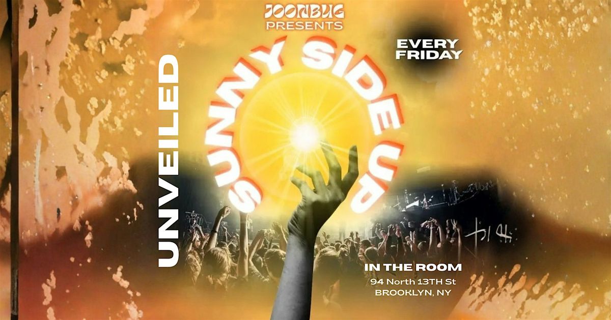 Unveiled Sunny Side Up Party, 10 October | Event in Brooklyn | AllEvents