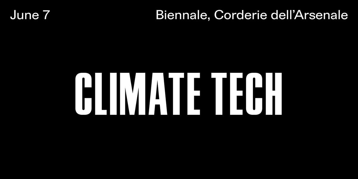 Climate Tech, 7 June | Event in Venezia | AllEvents