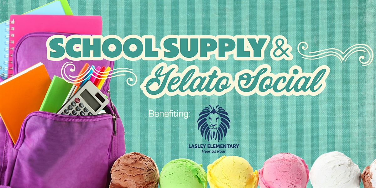 Green Gable’s School Supply and Gelato Social, 28 June | Event in Lakewood | AllEvents