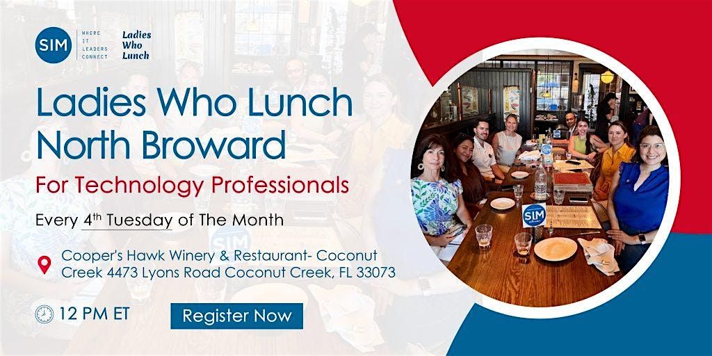Ladies Who Lunch - North Broward, 22 July | Event in Coconut Creek | AllEvents