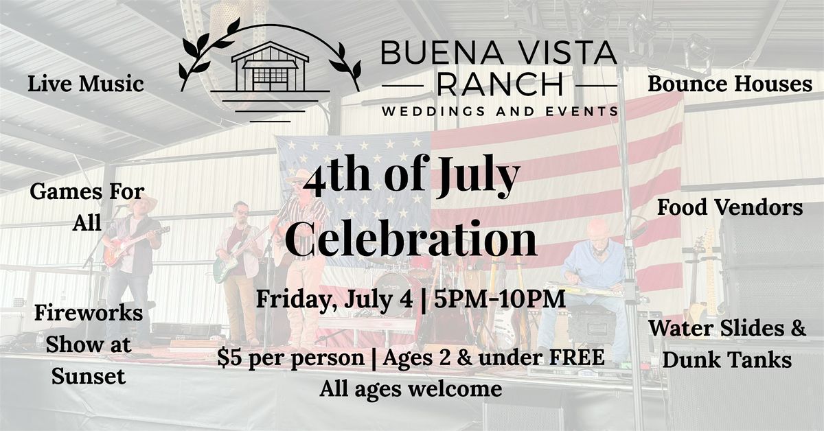 4th of July Celebration at Buena Vista Ranch, 4 July | Event in Blue Ridge | AllEvents