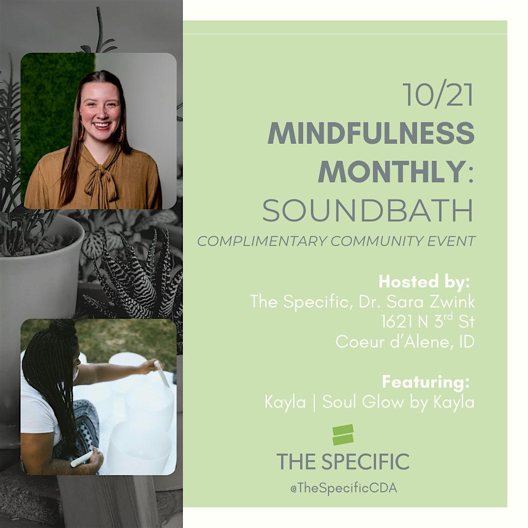 Mindfulness Monthly: Soundbath, 21 October | Event in Coeur d'Alene | AllEvents