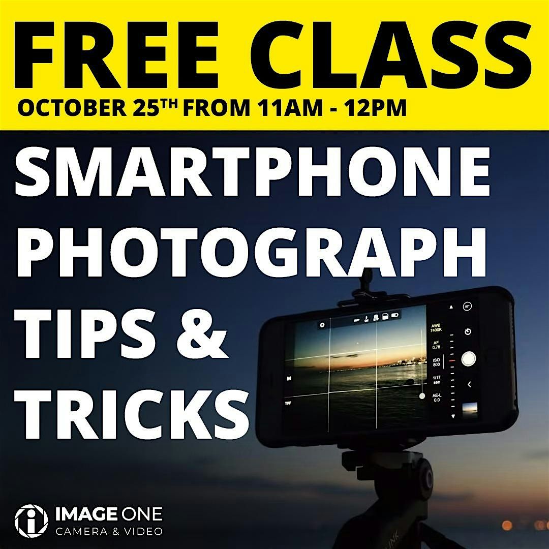 Smartphone Photos Tips and Tricks, 25 October | Event in Riverside | AllEvents