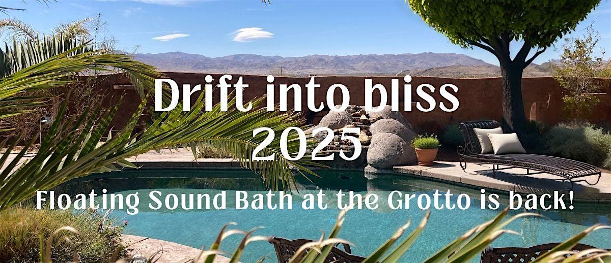 Drift With Us - Floating Sound Bath | Event in Joshua Tree | AllEvents