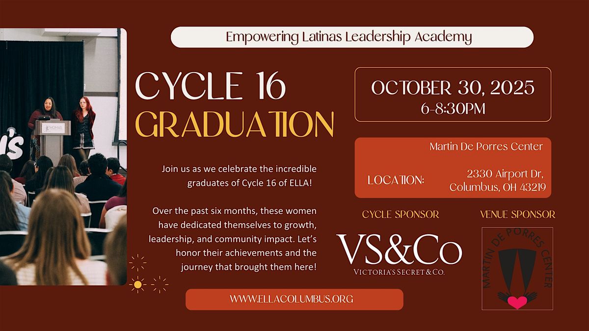 ELLA Cycle 16 Graduation Ceremony: Honoring Latina Leadership & Growth, 30 October | Event in Columbus