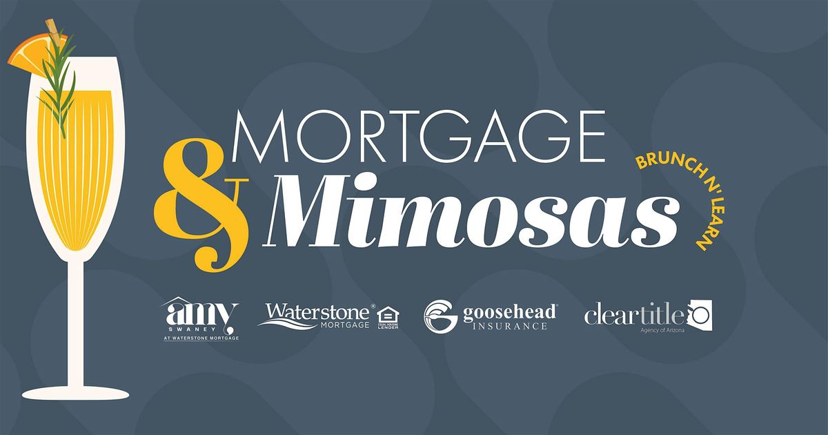 Mortgage & Mimosas - Brunch N' Learn, 22 October | Event in Scottsdale | AllEvents