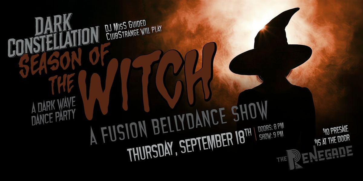 Season of the WITCH! Fascination at Dark Constellation - Sept 18th, 18 September | Event in Arlington | AllEvents