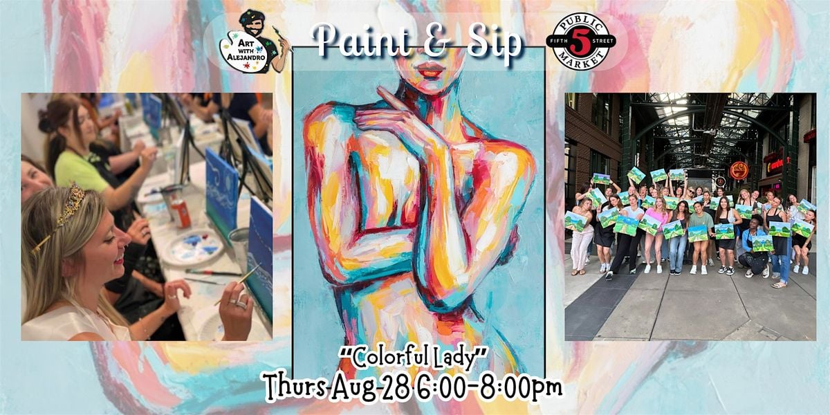 Paint & Sip at 5th St Alley “Colorful Lady”, 28 August | Event in Eugene | AllEvents