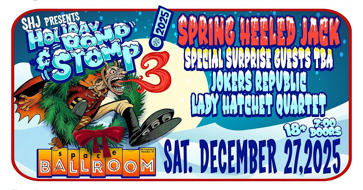Romp & Stomp 3 Featuring Spring Heeled Jack, 27 December | Event in Hamden | AllEvents
