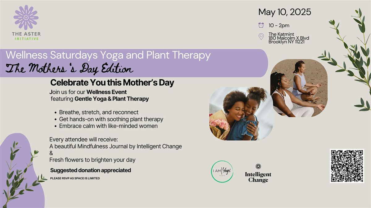Wellness Saturdays Mothers Day Editions : Yoga and Plant Therapy, 10 May | Event in Brooklyn | AllEvents