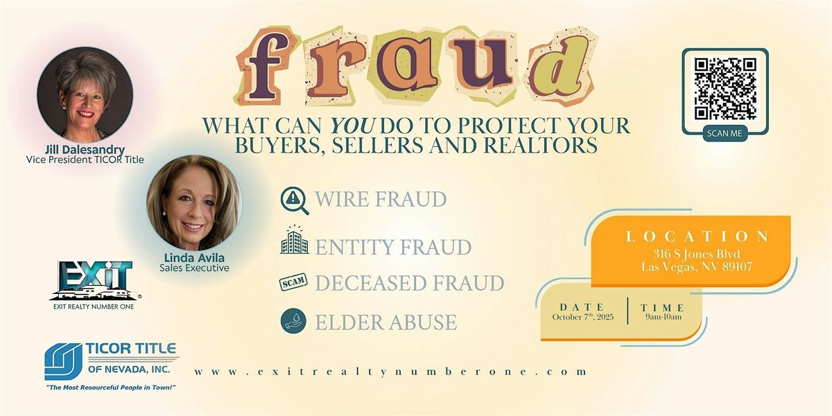 Fraud: What can you do to protect your Buyers, Sellers and Realtors, 7 October | Event in Las Vegas | AllEvents