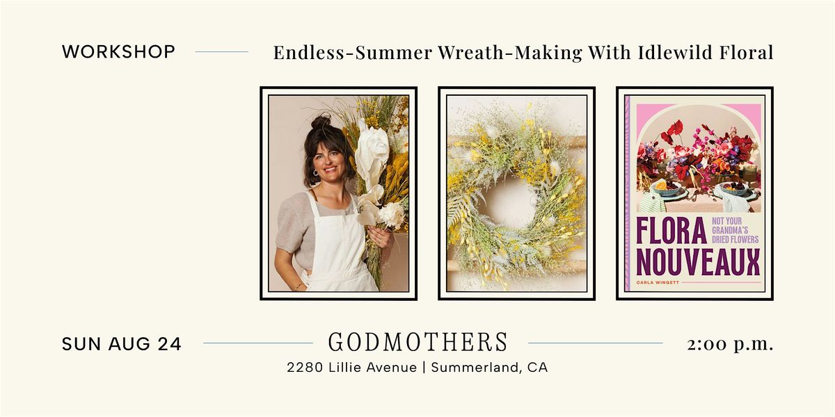 Workshop:Endless-Summer Wreath-Making With Idlewild Floral, 24 August | Event in Summerland | AllEvents