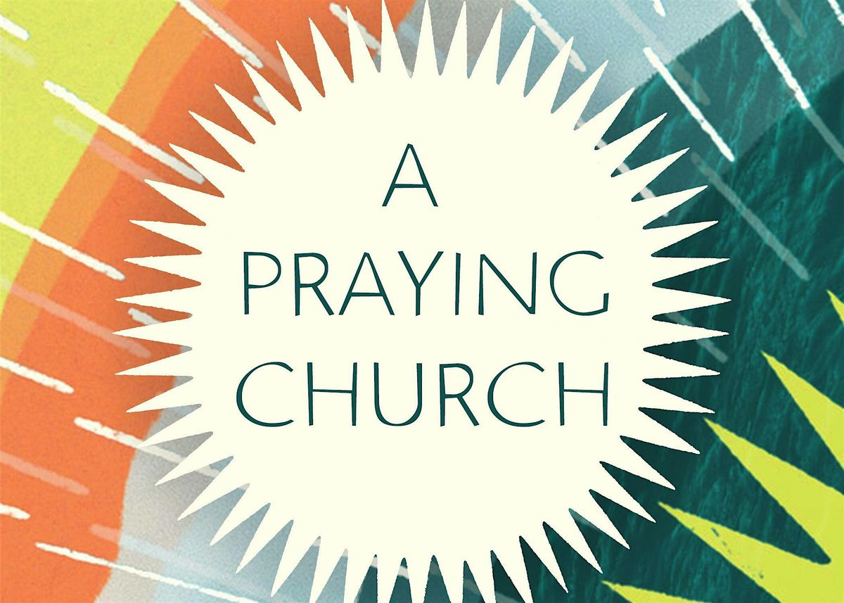 A Praying Church Seminar - Winter Haven, FL, 5 September | Event in Winter Haven | AllEvents