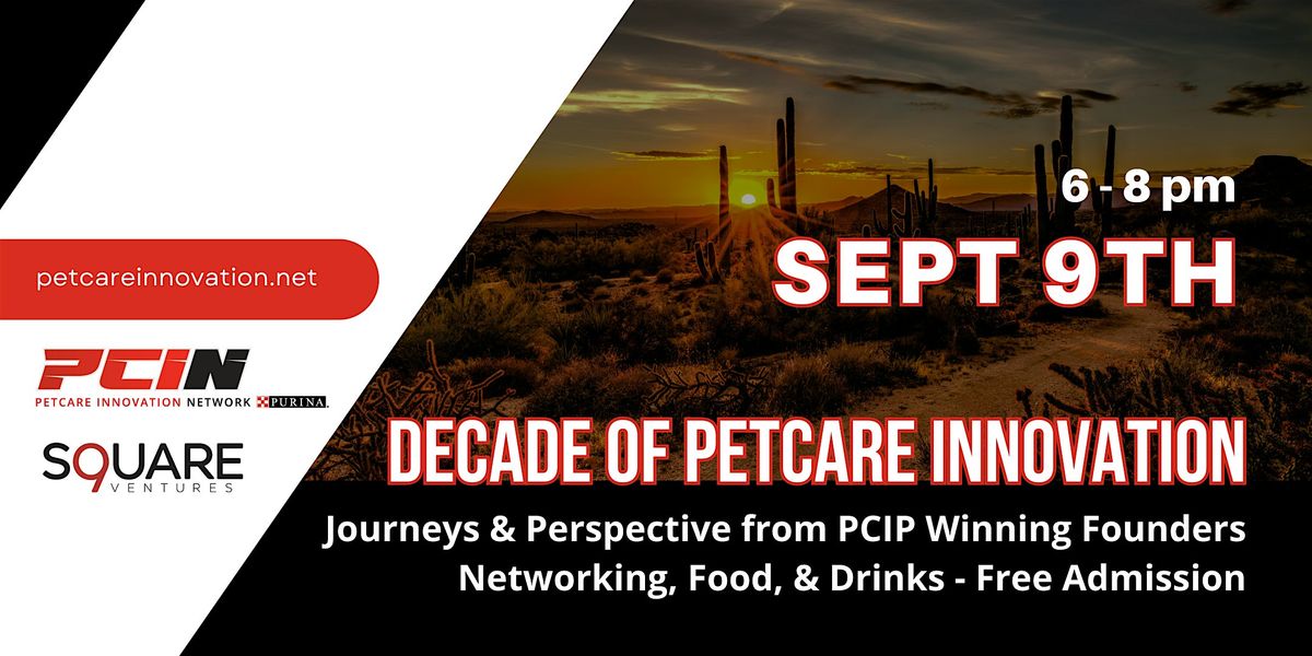 Scottsdale Entrepreneur Event: A Decade of Petcare Innovation, 9 September | Event in Scottsdale | AllEvents