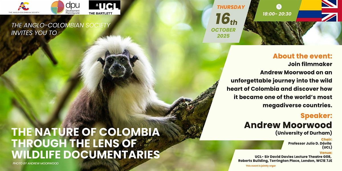 The Nature of Colombia through the lens of Wildlife Documentaries, 16 October | Event in London | AllEvents