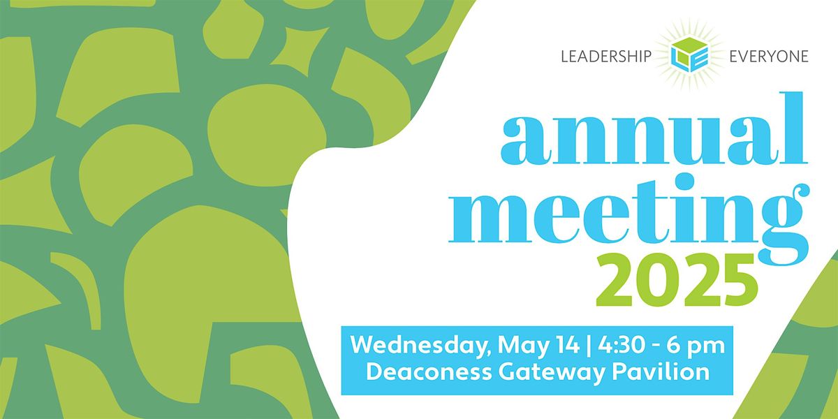 Leadership Everyone Annual Meeting 2025, 14 May | Event in Newburgh | AllEvents