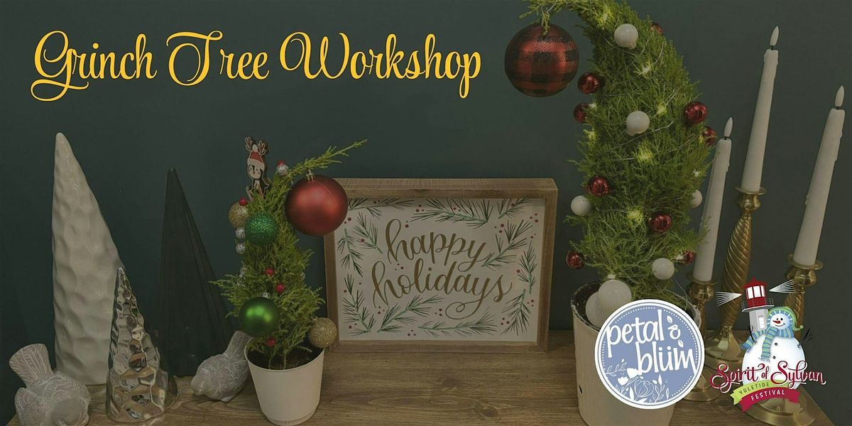 Yuletide Festival Grinch Tree Workshop (Saturday Dec 6), 6 December | Event in Sylvan Lake | AllEvents