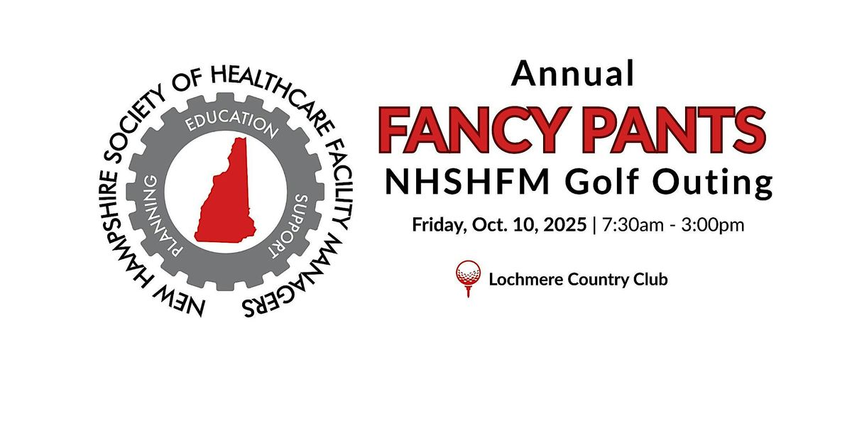 2025 Annual Fancy Pants NHSHFM Golf Outing, 10 October | Event in Tilton | AllEvents
