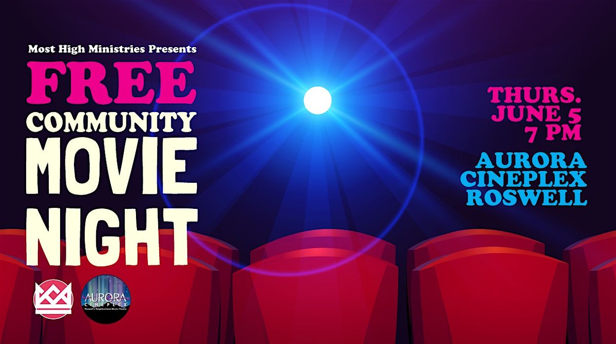 COMMUNITY MOVIE NIGHT, 5 June | Event in Roswell | AllEvents