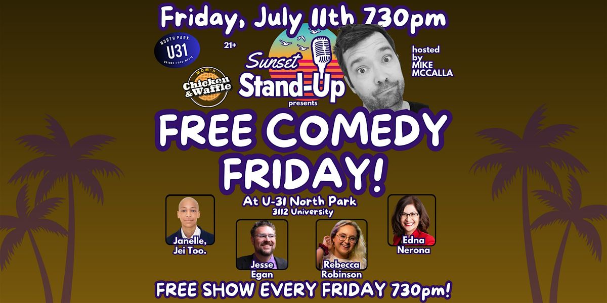 Sunset Standup @ U31 hosted by Mike McCalla - July 11, 11 July | Event in San Diego | AllEvents