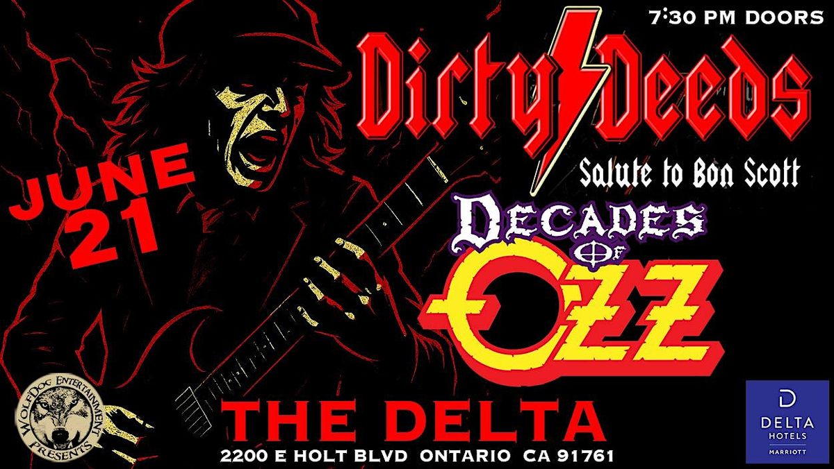 Dirty Deeds "Salute to Bon Scott" & Decades of Ozz, 21 June | Event in Ontario | AllEvents