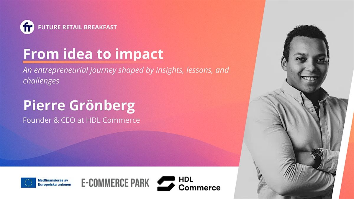 Future Retail Breakfast December 2nd, 2 December | Event in Helsingborg | AllEvents
