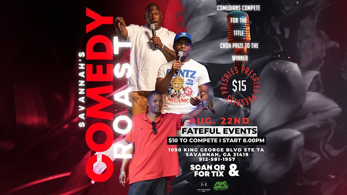 Savannah s Comedy Roast, 22 August | Event in Savannah | AllEvents