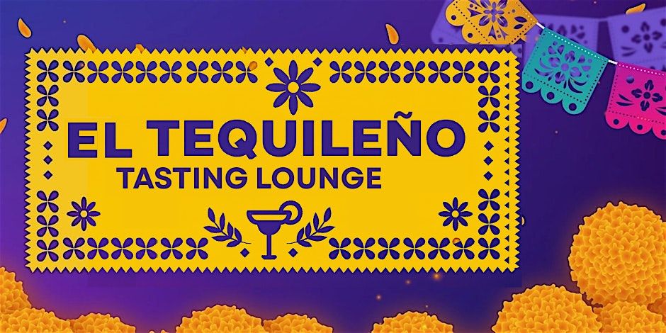 Day of the Dead- VIP El Tequileño Tasting Lounge, 25 October | Event in San Antonio | AllEvents