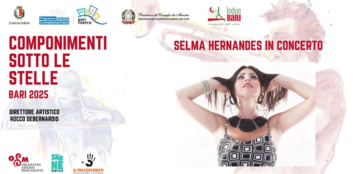 SELMA HERNANDES IN CONCERTO, 16 August | Event in Bari | AllEvents