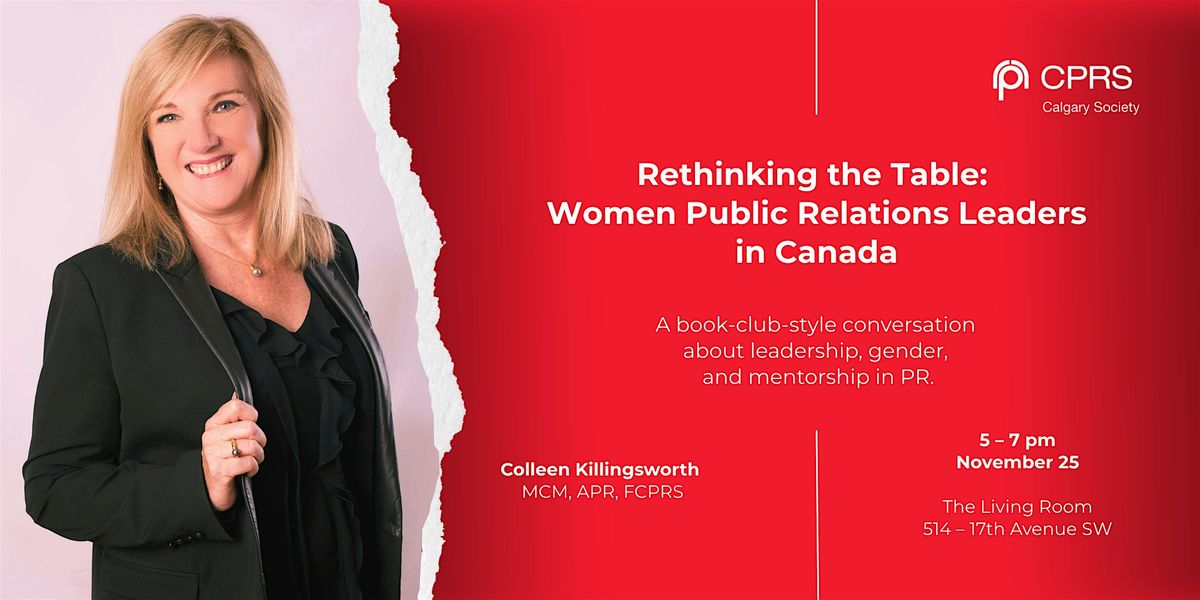 Rethinking the Table: Women Public Relations Leaders in Canada | Event in Calgary | AllEvents