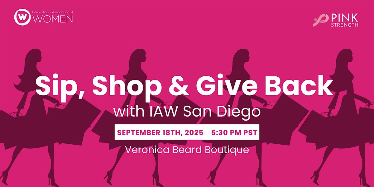 IAW San Diego: Sip, Shop & Give Back with IAW San Diego!, 18 September | Event in San Diego | AllEvents